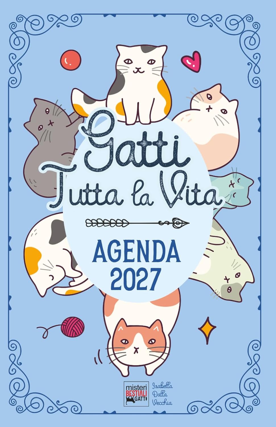 gatti tutta la vita 2027